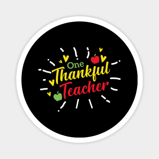 One Thankful Teacher Magnet